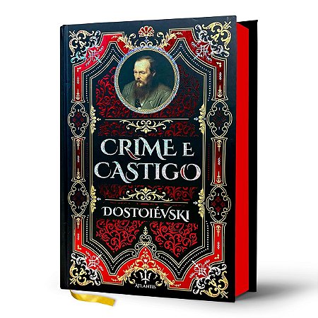 Livro Crime e Castigo - Edição de Luxo - Capa Dura - Atlantis Editora