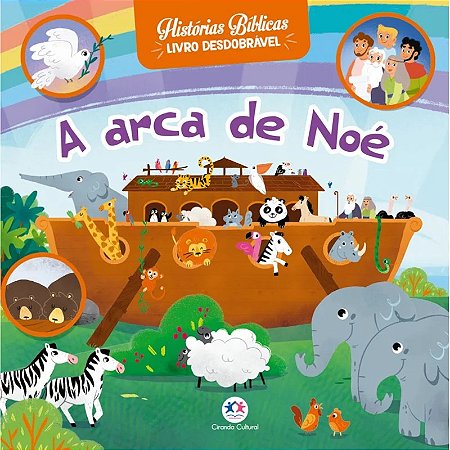 Livro A Arca de Noé - Com Abas Desdobrável - Editora Ciranda Cultural