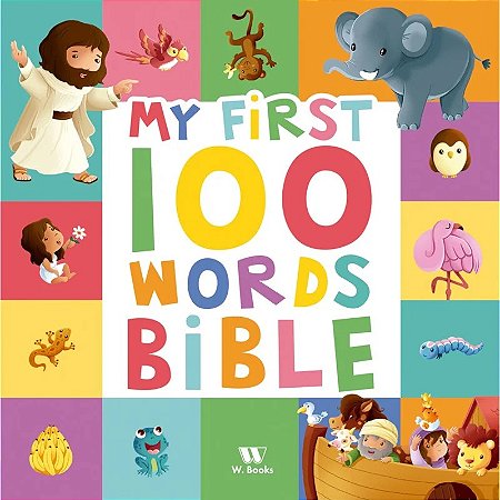Livro Almofadado - My First 100 Words: Bible - em inglês - W. Books