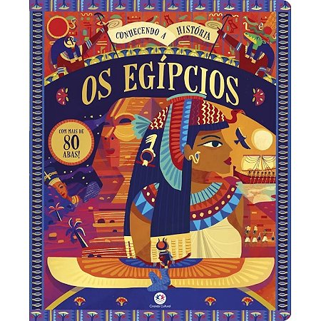 Livro Conhecendo a História: Os Egípcios - Com Abas - Editora Ciranda Cultural