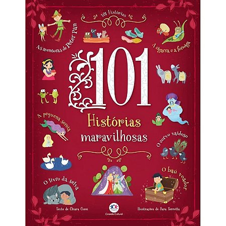 Livro Almofadado - 101 Histórias Maravilhosas - Editora Ciranda Cultural