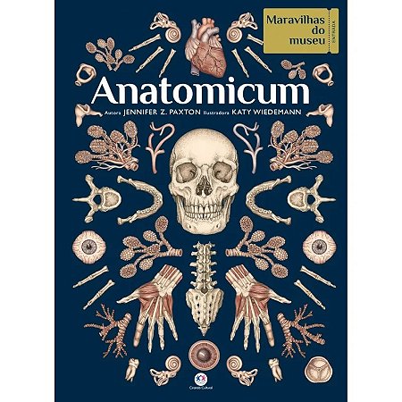 Livro Maravilhas do Museu: Anatomicum - Editora Ciranda Cultural