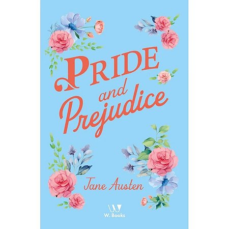 Livro Pride and Prejudice - Jane Austen - em inglês - W. Books