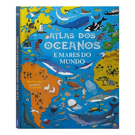 Livro Grandes Atlas: Atlas dos Oceanos e Mares do Mundo - Editora Todolivro