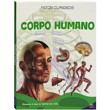 Livro Fatos Curiosos: Corpo Humano - Editora Todolivro