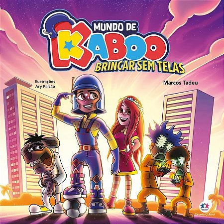 Livro Literatura Infantil - Mundo de Kaboo - Brincar Sem Telas - Ciranda Cultural