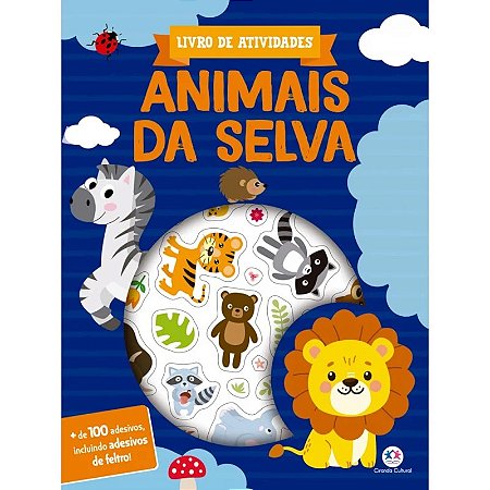 Livro de Atividades - Animais da Selva - Com Adesivos - Editora Ciranda Cultural