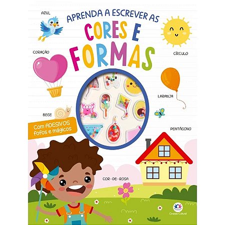 Livro Aprenda a Escrever as Cores e Formas - Com Adesivos - Editora Ciranda Cultural