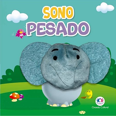 Livro com Dedoche - Sono Pesado - Editora Ciranda Cultural