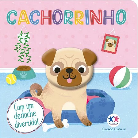 Livro com Dedoche - Cachorrinho - Editora Ciranda Cultural