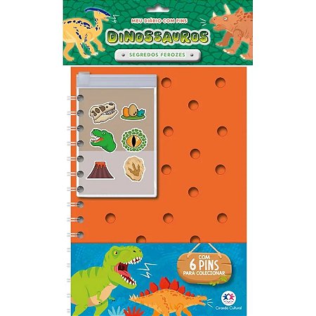 Livro Meu Diário com Pins - Dinossauros: Segredos Ferozes - Ciranda Cultural