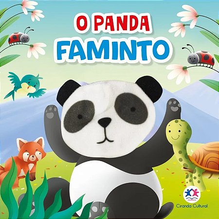 Livro com Dedoche - O Panda Faminto - Editora Ciranda Cultural