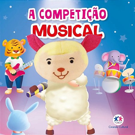 Livro com Dedoche - A Competição Musical - Editora Ciranda Cultural