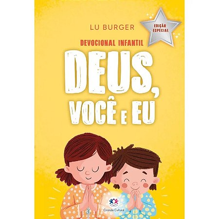 Livro Devocional Infantil: Deus, Você e Eu - Edição Especial - Editora Ciranda Cultural