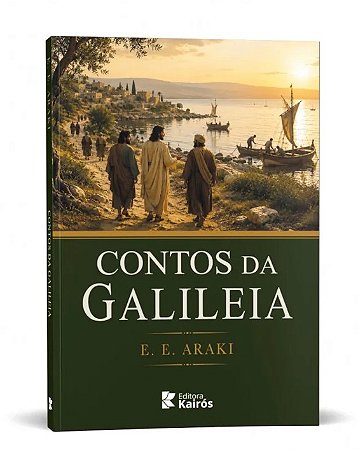 Livro Contos da Galileia - Editora Kairós