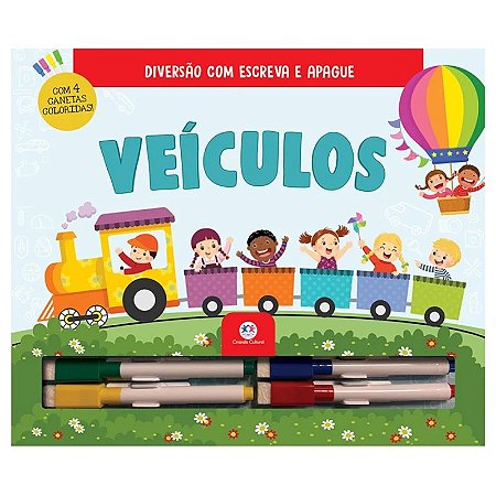 Livro Diversão com Escreva e Apague: Veículos - Com 4 Canetas - Ciranda Cultural