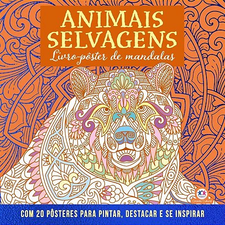 Livro-Pôster de Mandalas: Animais Selvagens - Editora Ciranda Cultural