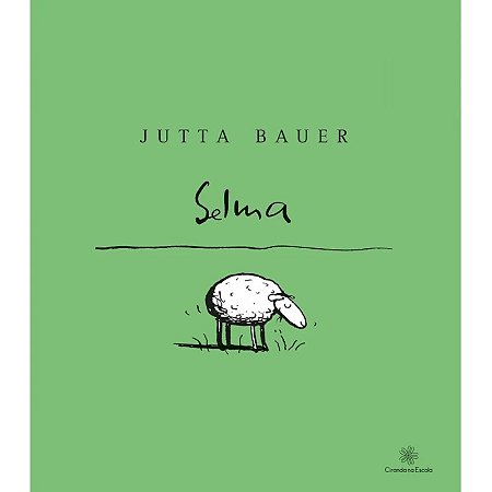Livro Literatura Infantil - Selma - Ciranda na Escola