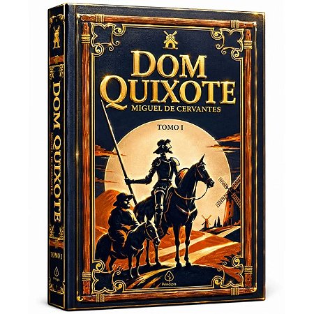 Livro Dom Quixote - Tomo 1 - Edição Supreme Capa Dura com Alto Relevo
