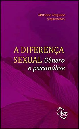 A Diferença Sexual: Gênero e Psicanálise