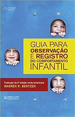 Guia Para Observação e Registro do Comportamento Infantil