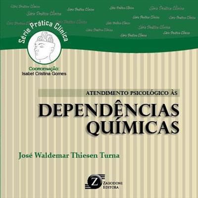 Atendimento Psicológico às Dependências Químicas