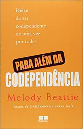 Para Além da Codependência