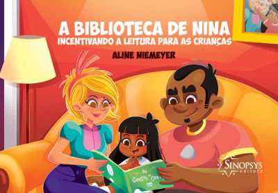 A Biblioteca de Nina: Incentivando a Leitura Para Crianças
