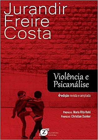 Violência e Psicanálise