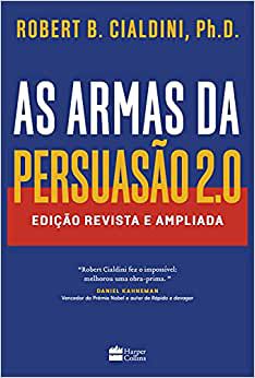 As Armas da Persuasão 2.0: Edição atualizada e expandida