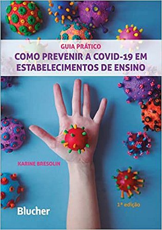 Como Prevenir a Covid-19 em Estabelecimentos de Ensino