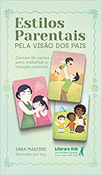 Estilos parentais: pela visão dos pais