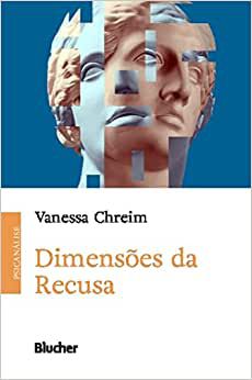 Dimensões da Recusa