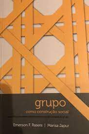 Grupo como Construção Social: aproximações entre o construcionismo social e a terapia de grupo