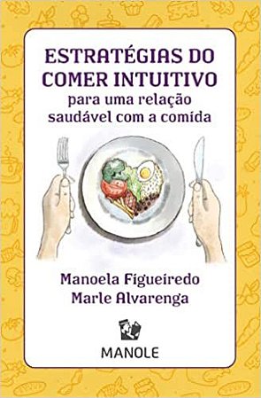 Estratégias do Comer Intuitivo para uma relação saudável com a comida: Baralho