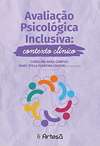 Avaliação Psicológica Inclusiva: Contexto Clínico