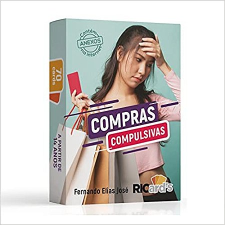 Compras compulsivas: 70 cards para ajudar a enfrentar o impulso de comprar