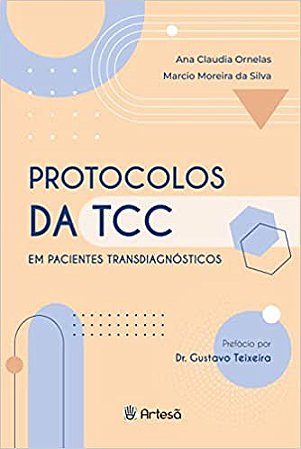 Protocolos da TCC em Pacientes Transdiagnósticos