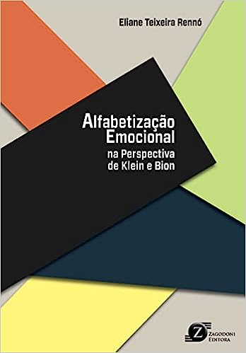 Alfabetização Emocional na Perspectiva de Klein e Bion
