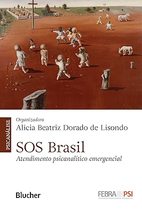 SOS Brasil: Atendimento Psicanalítico Emergencial