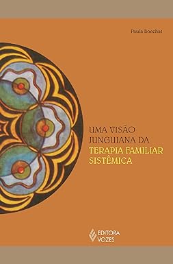 Uma visão junguiana da terapia familiar sistêmica