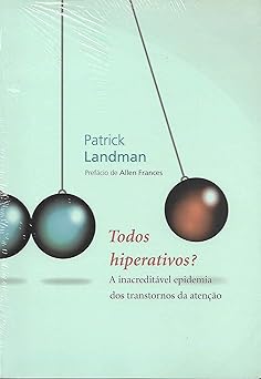 Todos hiperativos?