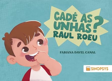 Cadê as Unhas? Raul Roeu
