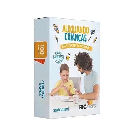 AUXILIANDO CRIANÇAS NAS SITUAÇÕES DO COTIDIANO: 100 CARDS PARA AJUDAR NA RESOLUÇÃO DE PROBLEMAS DA INFÂNCIA
