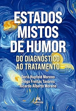 Estados Mistos de Humor: Do Diagnóstico ao Tratamento
