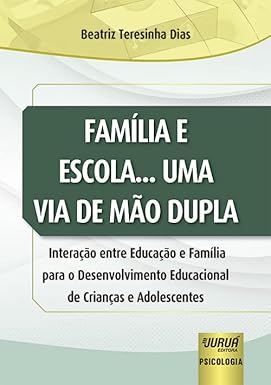 Família E Escola... Uma Via De Mão Dupla
