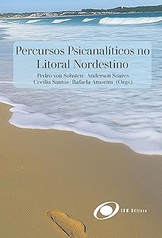 Percursos Psicanalíticos no Litoral Nordestino