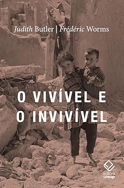 O vivível e o invivível
