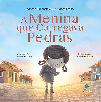 A Menina que carregava pedras