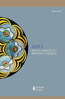Luto: Fases e chances do processo psíquico